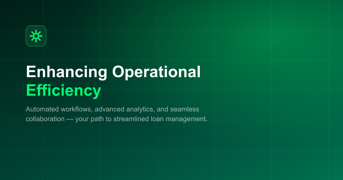 Enhancing Operational Efficiency with TaskSuite: Your Path to Streamlined Loan Management